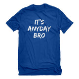 SIRENSTYLE Indica Plateau Its any Day Bro Mens T-Shirt hoodies/Short Sleeve men/Short Sleeves women