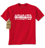 SIRENSTYLE Expression Tees Not Intimidated Mens T-shirt hoodies/Short Sleeve men/Short Sleeves women