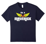 SIRENSTYLE Be A Maverick T-Shirt hoodies/Short Sleeve men/Short Sleeves women
