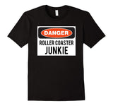 SIRENSTYLE Warning Danger Roller Coasters Junkie Shirt hoodies/Short Sleeve men/Short Sleeves women