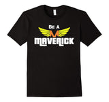 SIRENSTYLE Be A Maverick T-Shirt hoodies/Short Sleeve men/Short Sleeves women