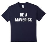SIRENSTYLE Be A Maverick office work motivational funny gift t-shirt hoodies/Short Sleeve men/Short Sleeves women