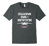 SIRENSTYLE Because I Was Inverted T-Shirt hoodies/Short Sleeve men/Short Sleeves women