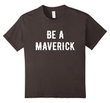 SIRENSTYLE Be A Maverick office work motivational funny gift t-shirt hoodies/Short Sleeve men/Short Sleeves women