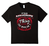 SIRENSTYLE Maverick Name T-Shirts: It's A Maverick Thing hoodies/Short Sleeve men/Short Sleeves women