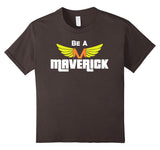 SIRENSTYLE Be A Maverick T-Shirt hoodies/Short Sleeve men/Short Sleeves women