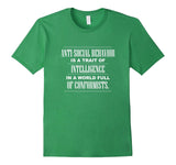 SIRENSTYLE Anti-Social Behavior is Intelligence - Non-conformist Shirt hoodies/Short Sleeve men/Short Sleeves women