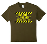 SIRENSTYLE Caution May Start Talking About Roller Coasters Shirt hoodies/Short Sleeve men/Short Sleeves women