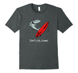 SIRENSTYLE Surf's Up- Chum! Funny Shark T-Shirt For Surfers. Novelty hoodies/Short Sleeve men/Short Sleeves women
